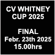Watch here the final of the CV Whitney Cup 2024 on Sunday February 25th 2024 at 15.00hrs Palm Beach local time.