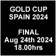Watch here live the final of the Gold Cup Spain 2024 at Sotogrande on Saturday August 24th at 18.00hrs Madrid local time.